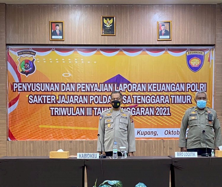 Pertahankan Opini WTP dari BPK-RI, Bidkeu Polda NTT Selenggarakan Kegiatan Penyusunan dan Penyajian Laporan Keuangan Triwulan III Tahun 2021