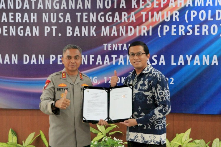 Pemanfaatan Jasa Layanan Perbankan, Polda NTT dan Bank Mandiri Lakukan Perjanjian Kerjasama