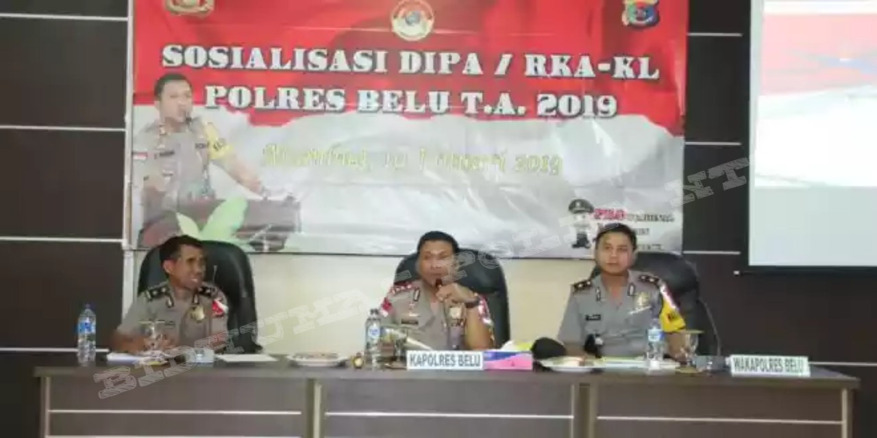 Kapolres Belu Gelar Sosialisasi Dipa, Raker dan RKA-KL di Tahun 2019