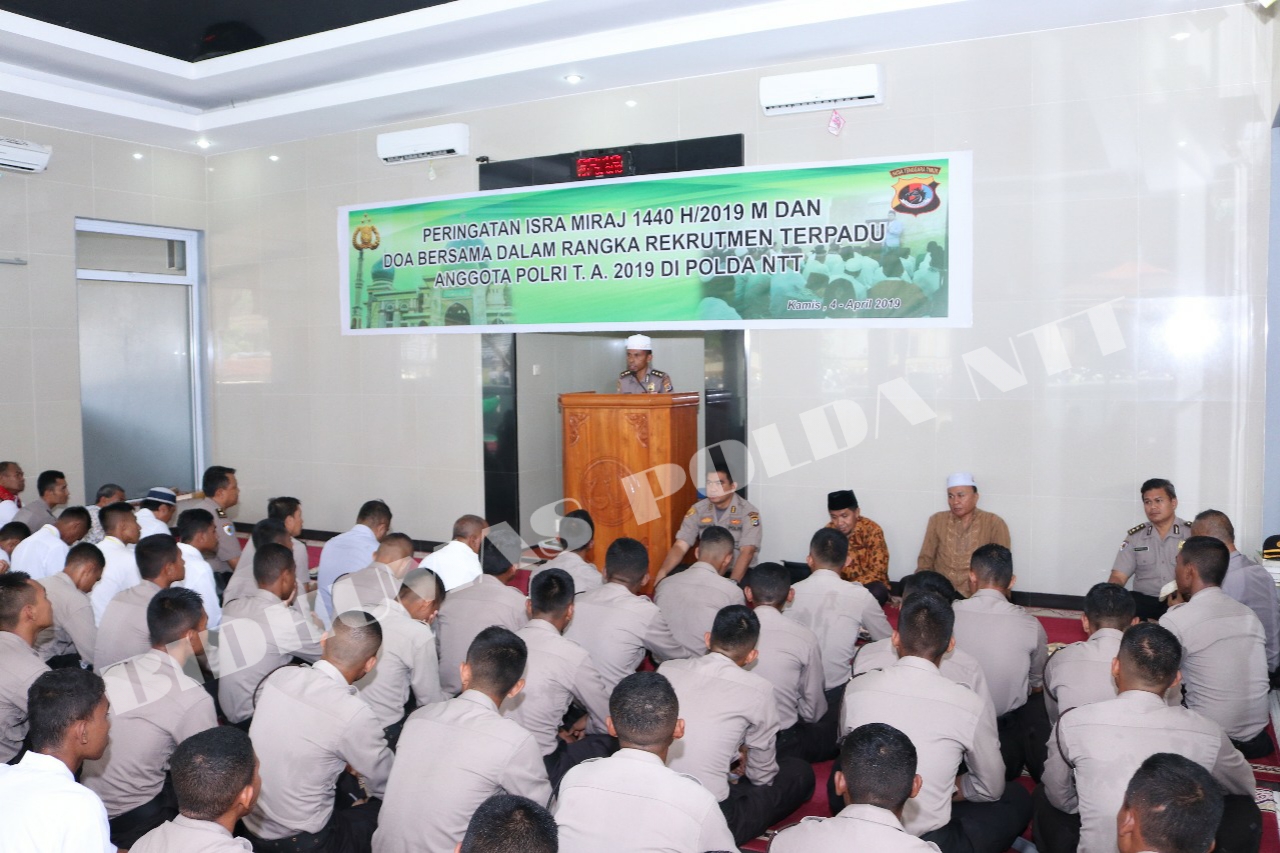 Polda NTT Gelar Peringatan Isra Mi'raj dan Doa Bersama Rekrutmen Anggota Polri T.A. 2019