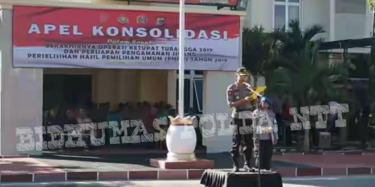 Polres Belu Gelar Apel Konsolidasi Pasca Operasi Ketupat Turangga 2019 dan Kesiapan Pengamanan Sidang Perselisihan Hasil Pemilihan Umum