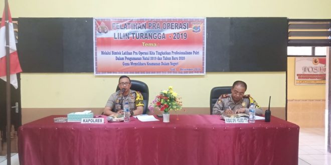 Mantapkan Operasi Lilin Turangga- 2019, Polres TTS melaksanakan Lat Pra Ops